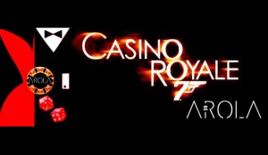 Casino Royale в Arola